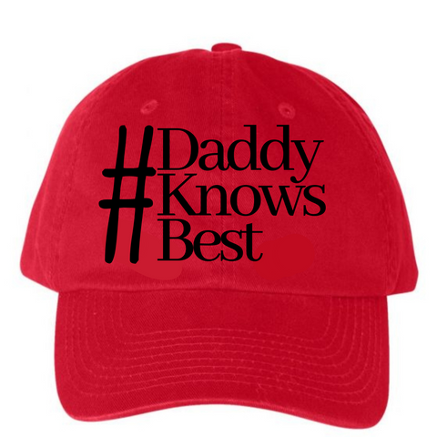 #DaddyKnowsBest Satin Lined Hat